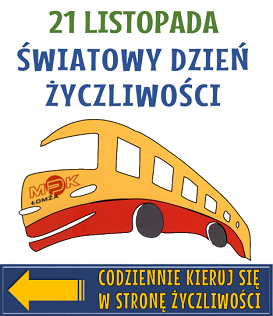 Plakat MPK - codziennie kieruj się w stronę życzliwości